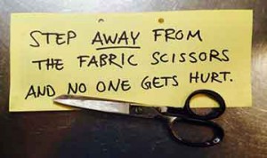 step away from scissors